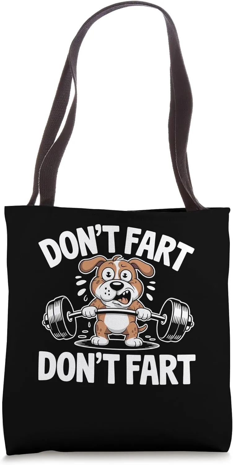 Dont Fart Dog Gym Meme Design Tote Bag